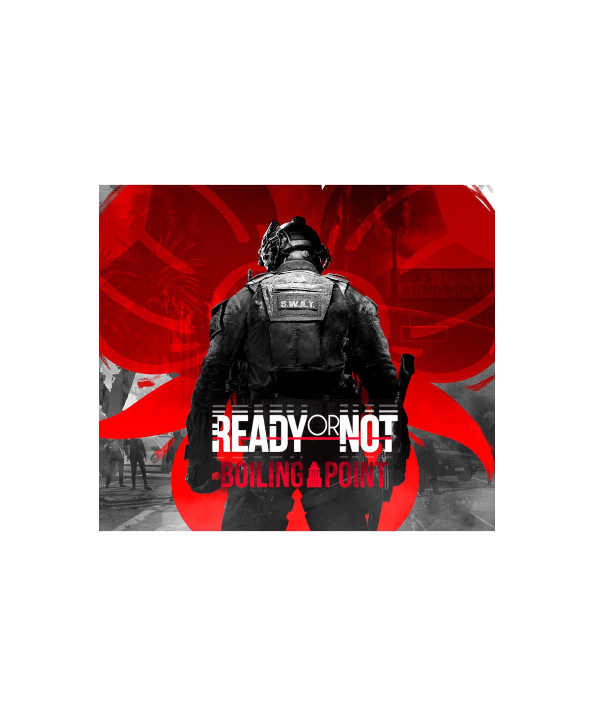 Ready or Not - Boiling Point DLC Steam Key EUROPE